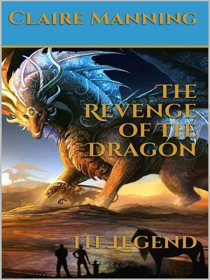cover image of The Revenge of the Dragon the Legend
